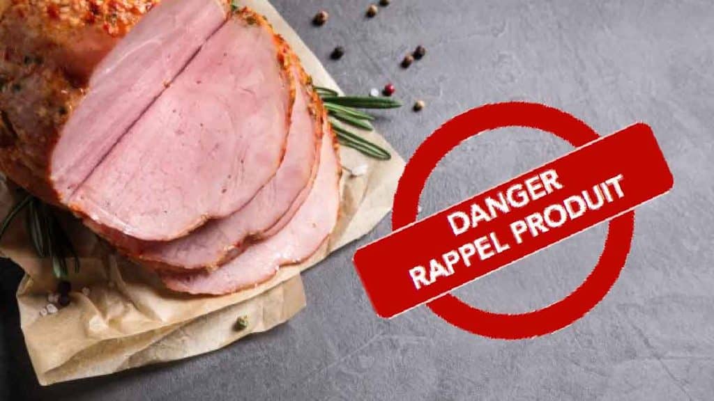Urgent, Rappel sur un jambon contaminé à la Listeria, il ne doit surtout pas être consommé
