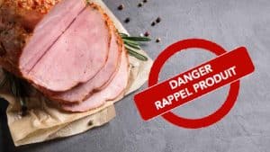 Urgent, Rappel sur un jambon contaminé à la Listeria, il ne doit surtout pas être consommé