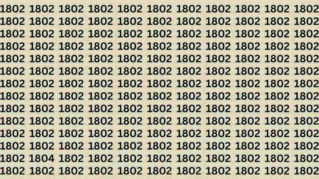 test-dobservation-cerebrale-prouvez-que-vous-avez-des-yeux-de-faucon-et-trouvez-le-chiffre-1804-parmi-1802-en-moins-de-15-secondes